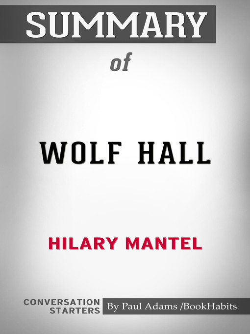 Upplýsingar um Summary of Wolf Hall eftir Paul Adams - Biðlisti